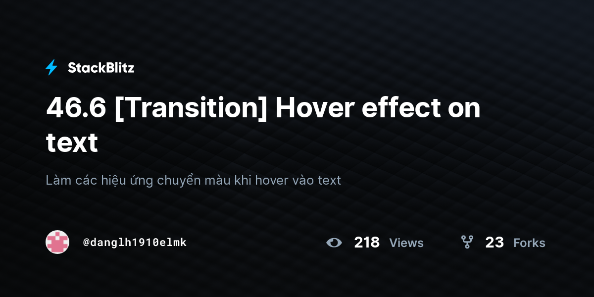 46.6 [Transition] Hover effect on text - StackBlitz