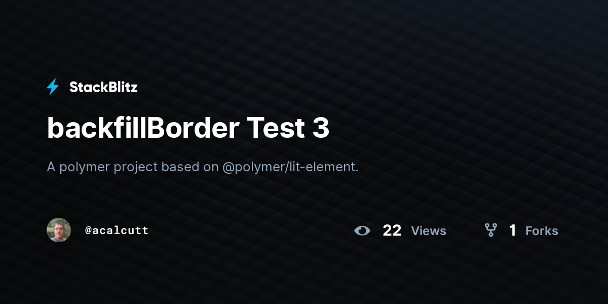 backfillBorder Test 3 - StackBlitz