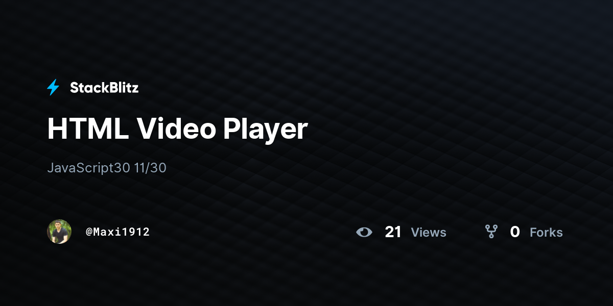 HTML Video Player - StackBlitz