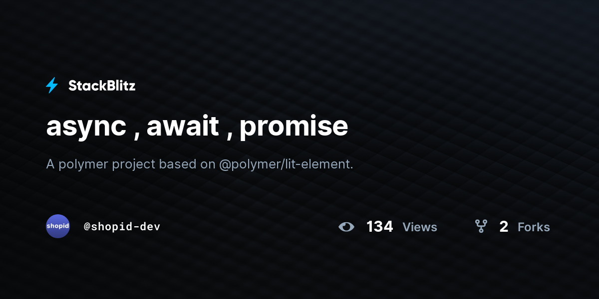 async , await , promise - StackBlitz image.