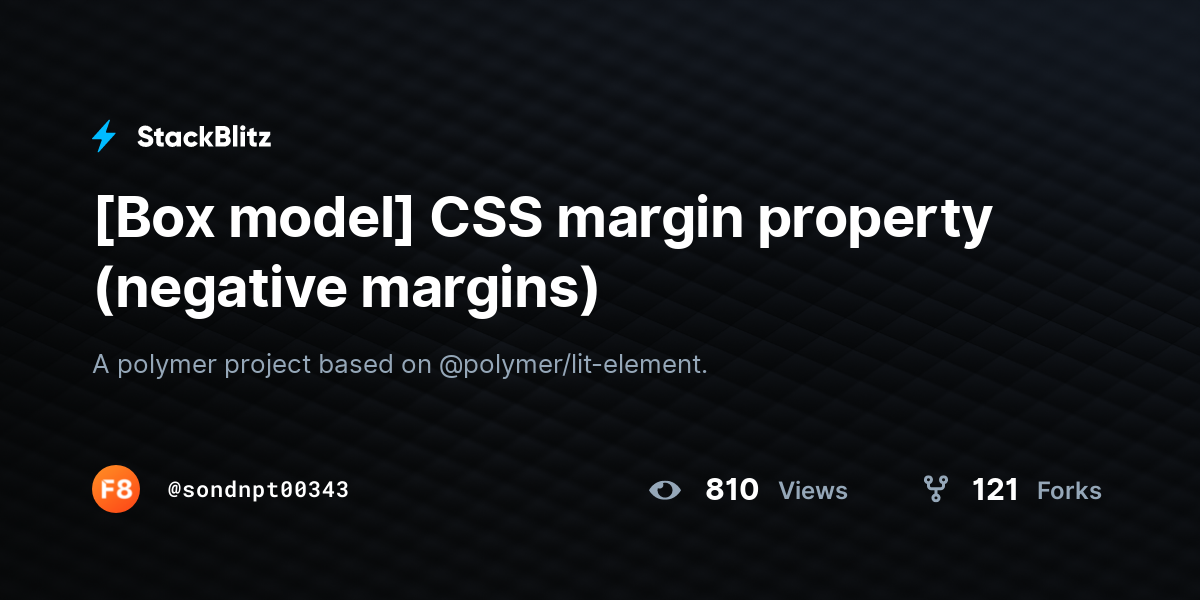 [Box model] CSS margin property (negative margins) - StackBlitz