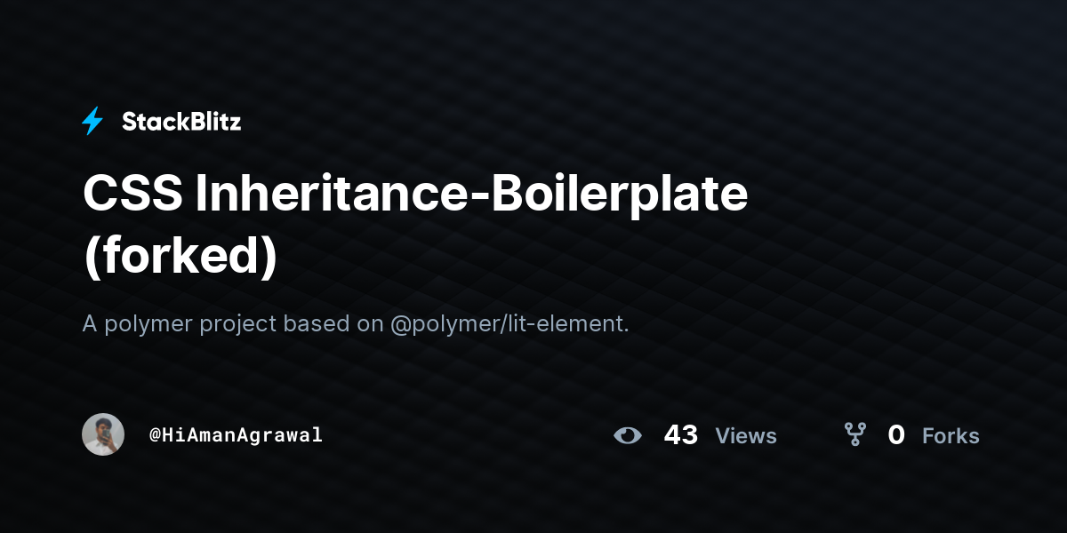 CSS Inheritance-Boilerplate (forked) - StackBlitz