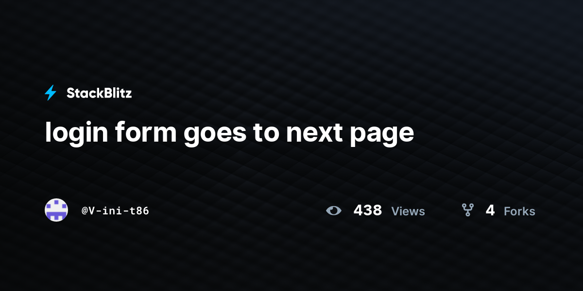 login form goes to next page - StackBlitz