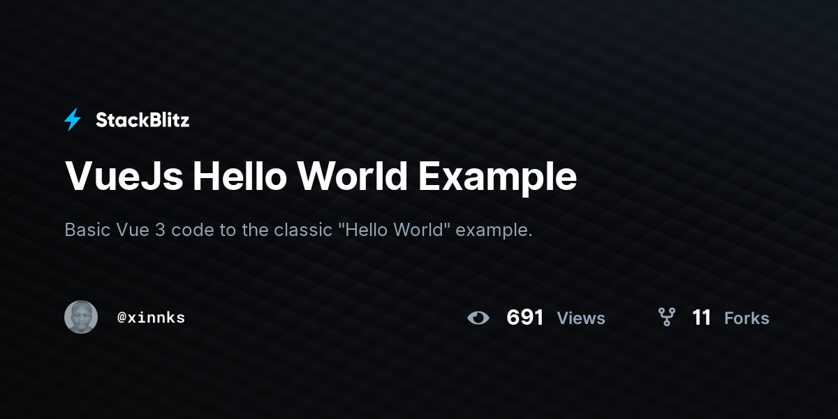 VueJs Hello World Example - StackBlitz