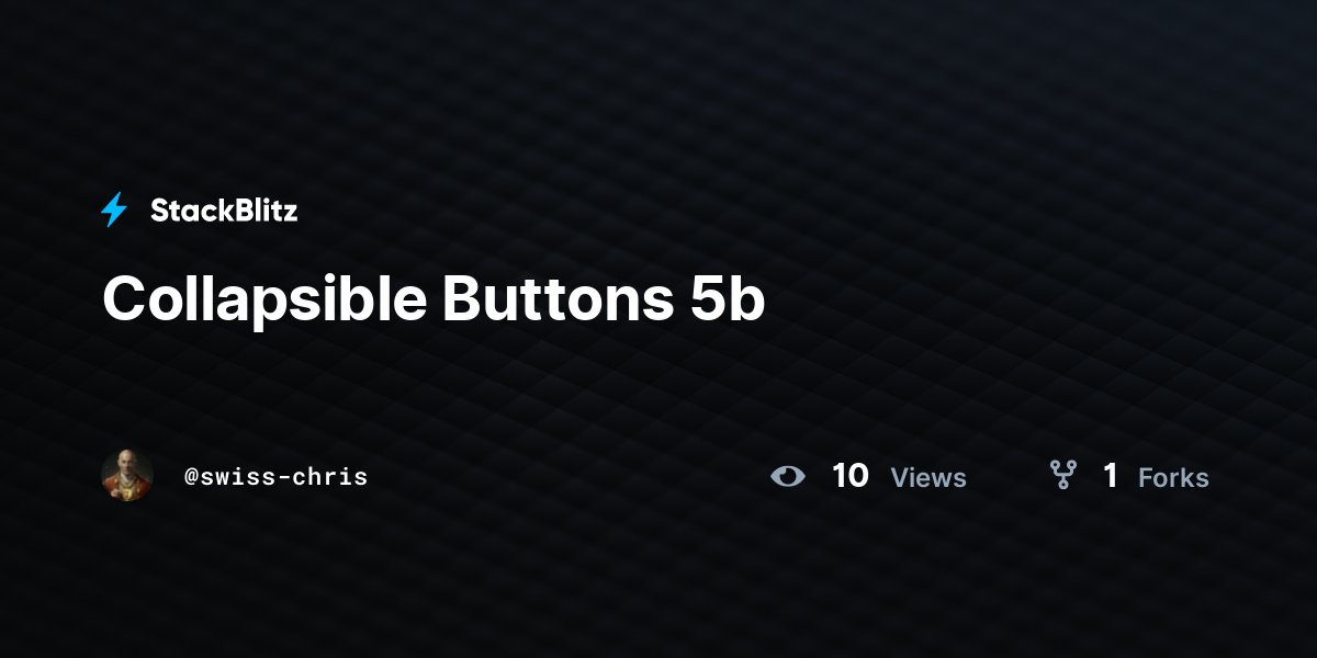 Collapsible Buttons 5b - StackBlitz