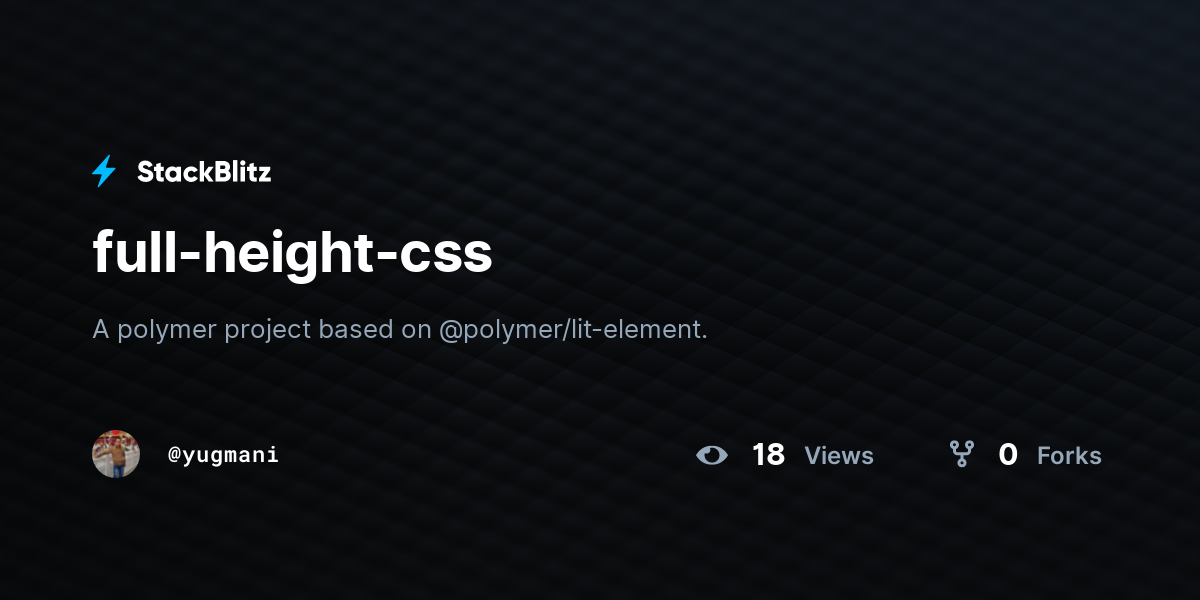 fullheightcss StackBlitz