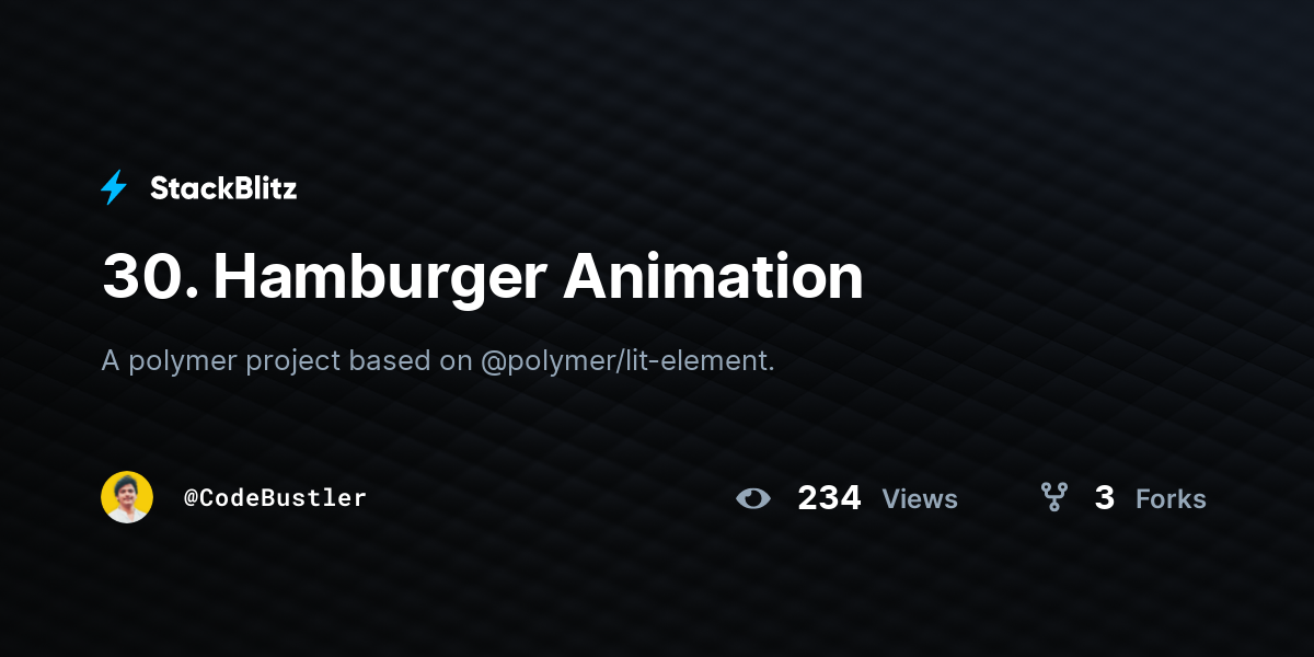 30. Hamburger Animation - StackBlitz