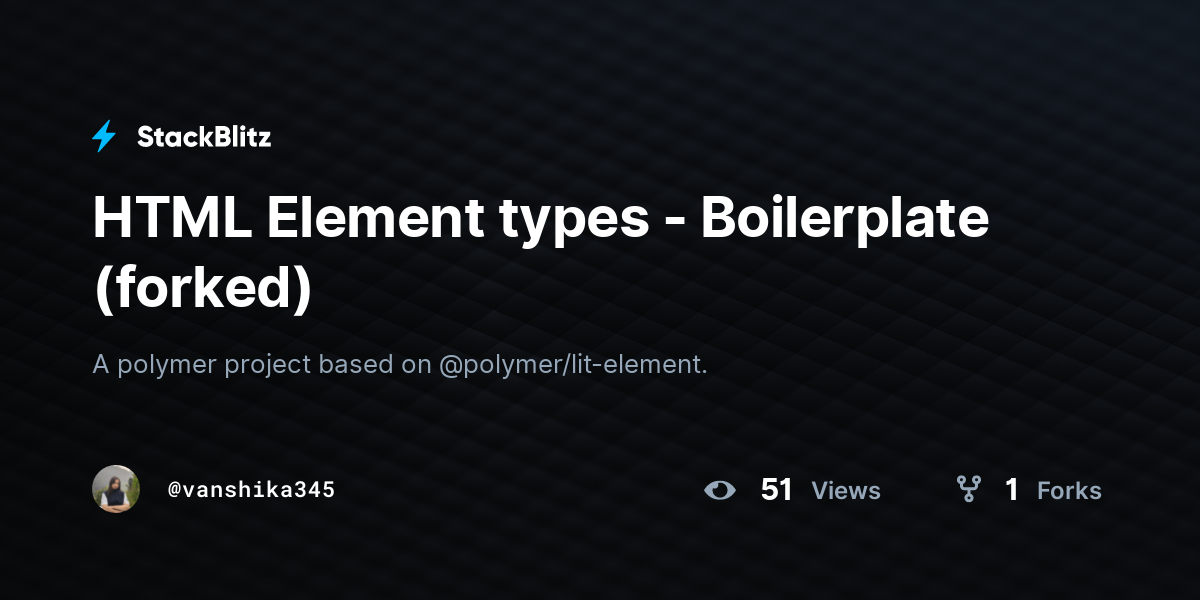 HTML Element types - Boilerplate (forked) - StackBlitz