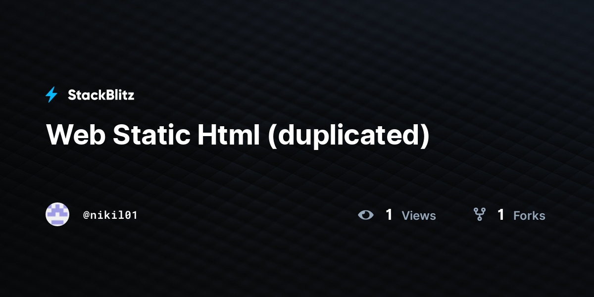 Web Static Html (duplicated) - StackBlitz