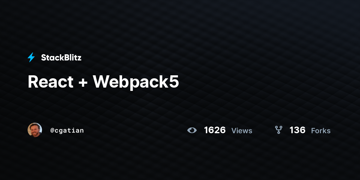 React + Webpack5 - StackBlitz