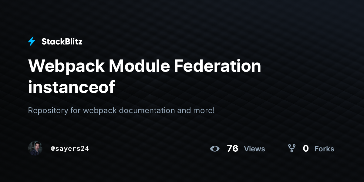 Webpack Module Federation Instanceof - StackBlitz