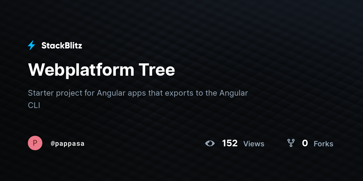 Webplatform Tree - StackBlitz