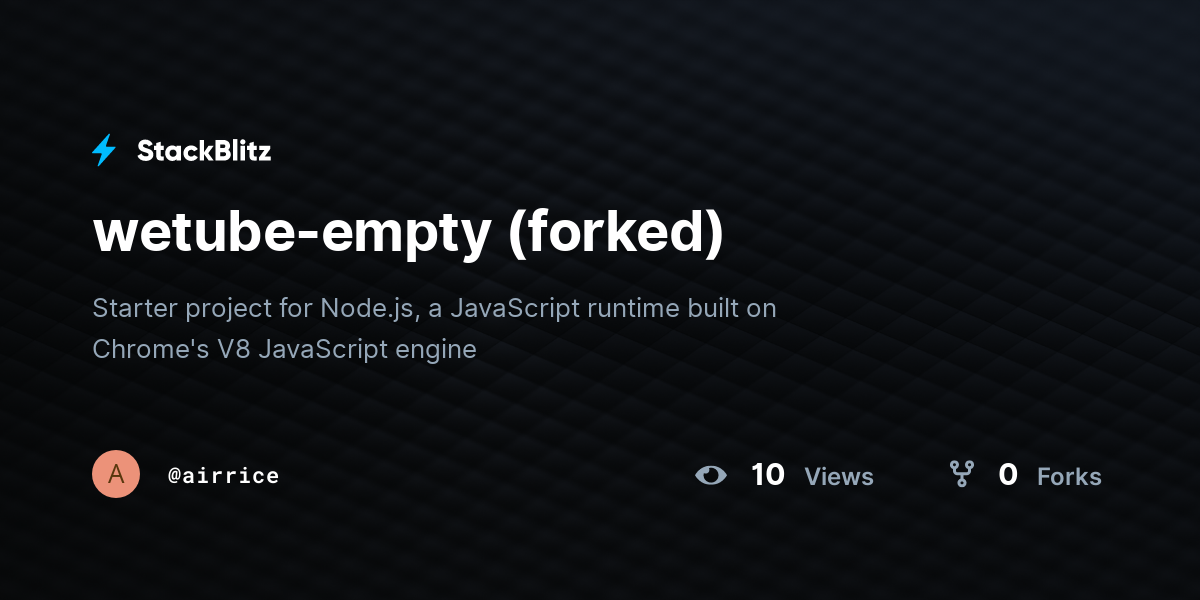 wetube-empty (forked) - StackBlitz