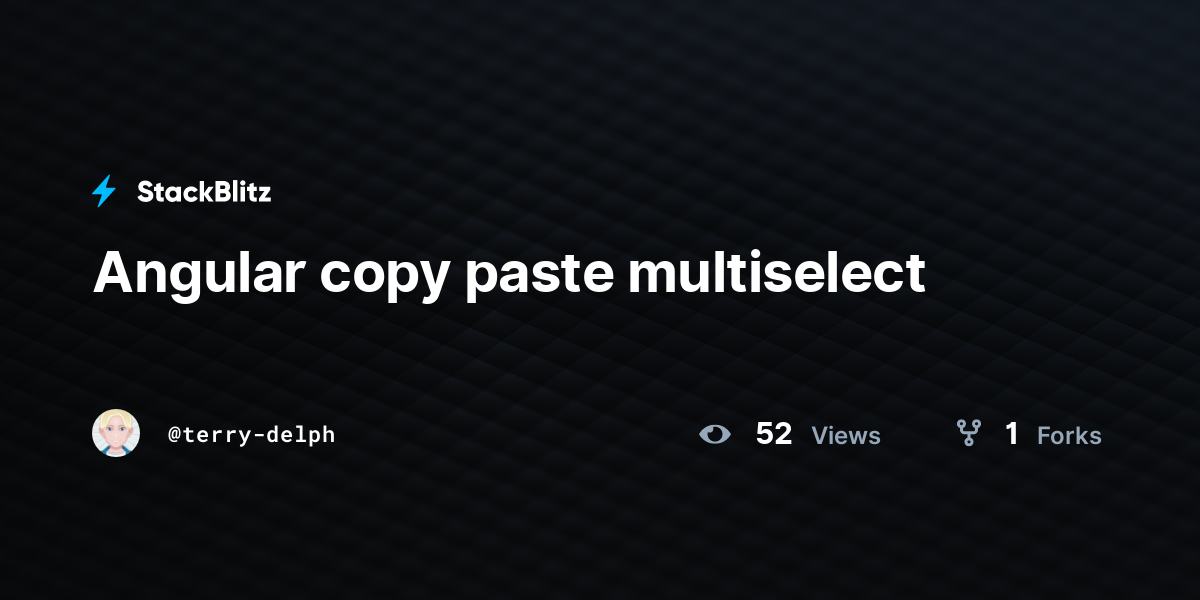 Angular copy paste multiselect - StackBlitz