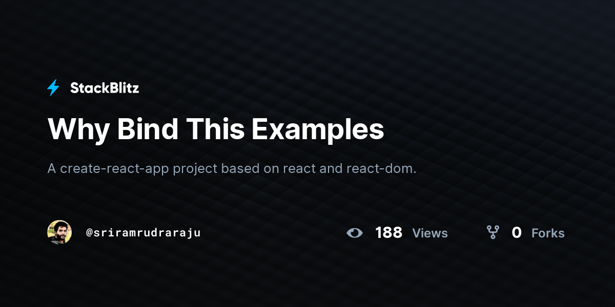 Why Bind This Examples - StackBlitz