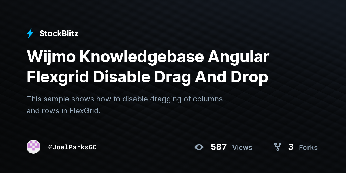 Wijmo Knowledgebase Angular Flexgrid Disable Drag And Drop - StackBlitz
