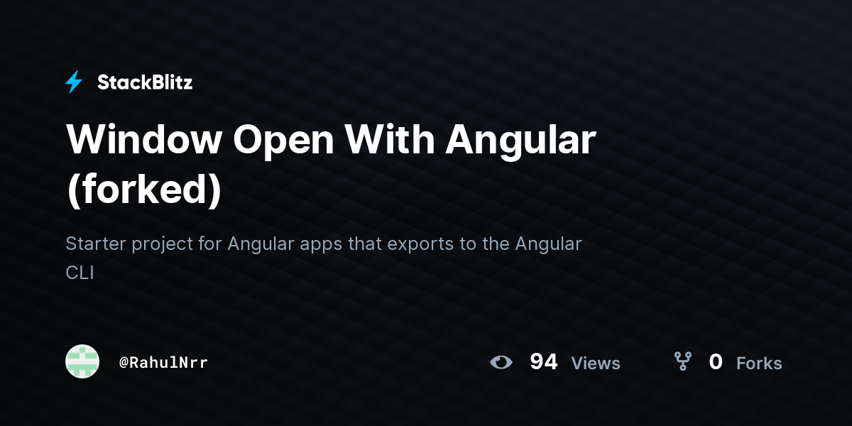 Window Open With Angular (forked) - StackBlitz