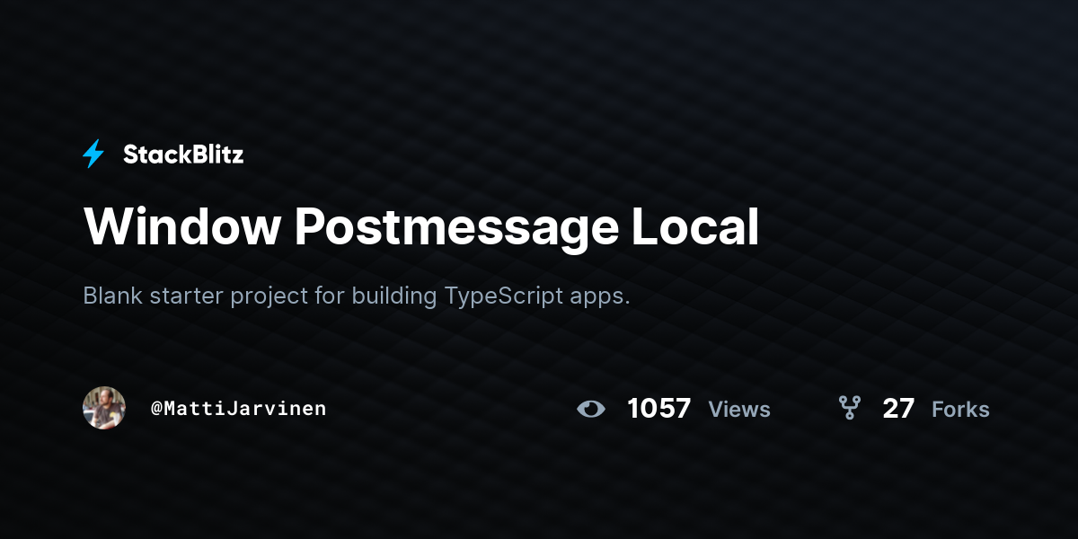 Window Postmessage Local - StackBlitz