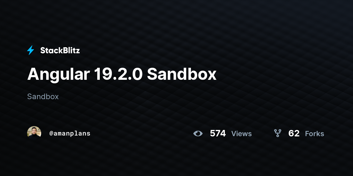 Angular 19.2.0 Sandbox - StackBlitz