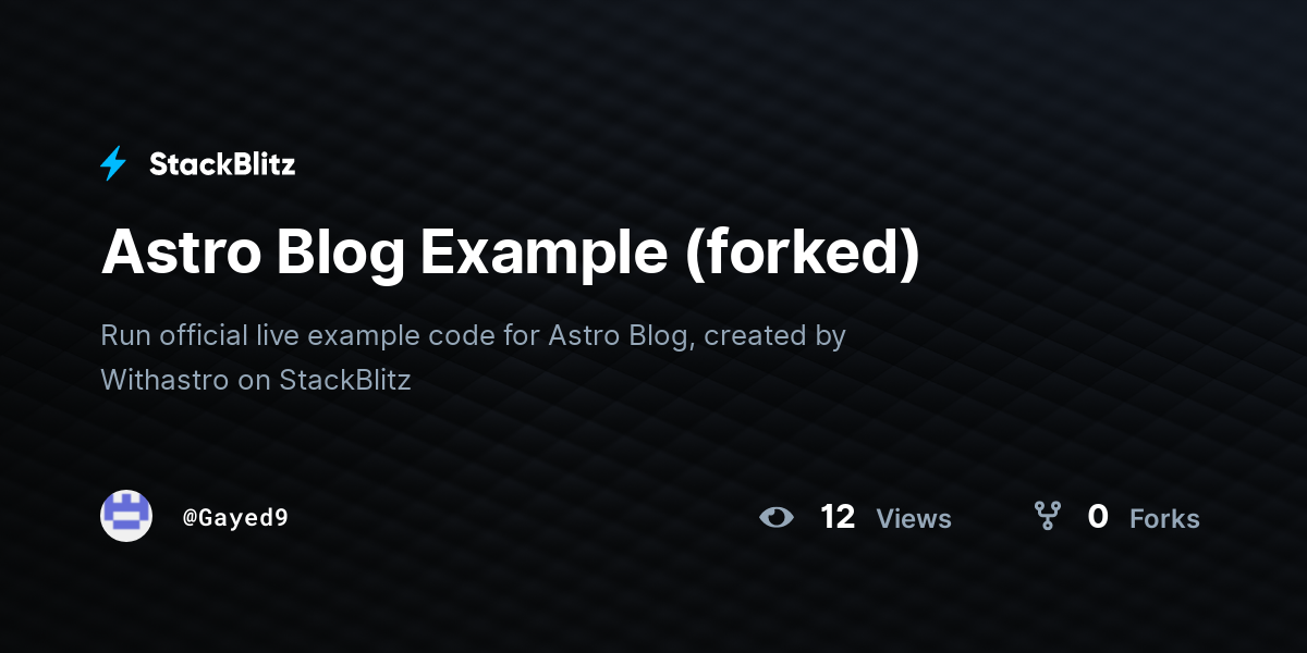 Astro Blog Example (forked) - StackBlitz