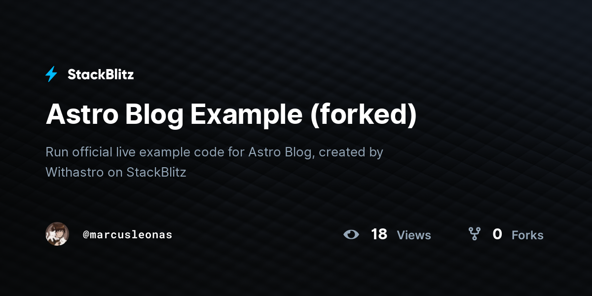 Astro Blog Example (forked) - StackBlitz