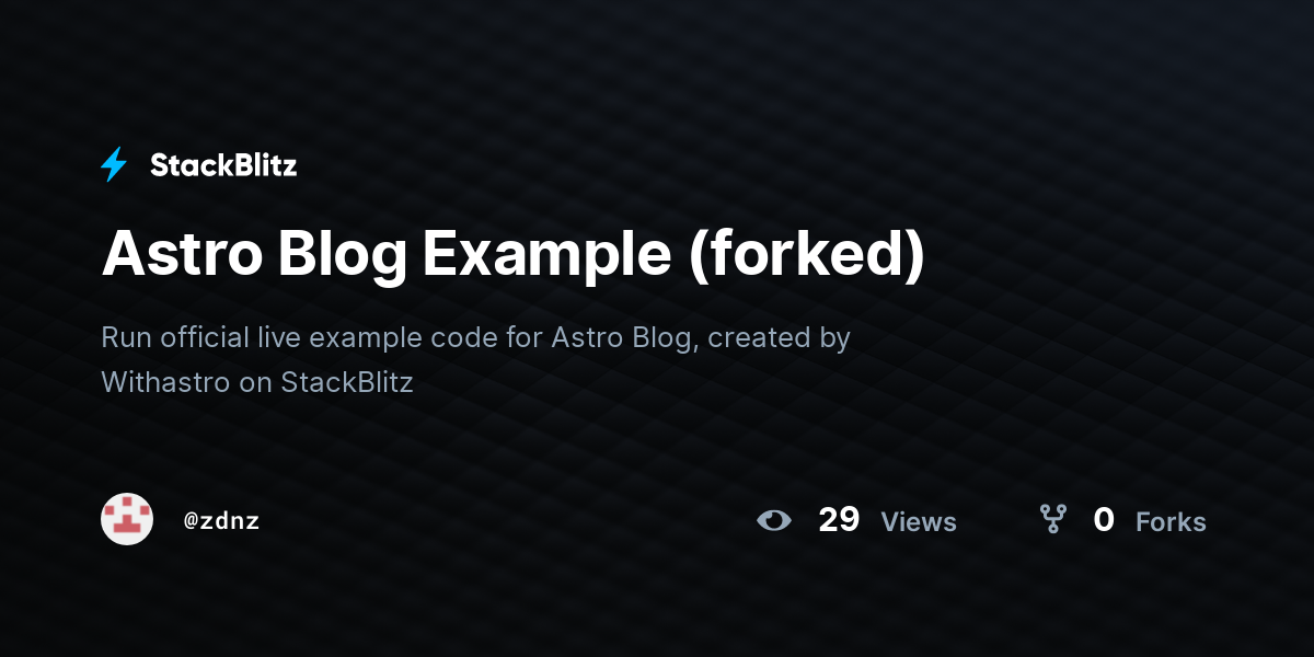Astro Blog Example (forked) - StackBlitz