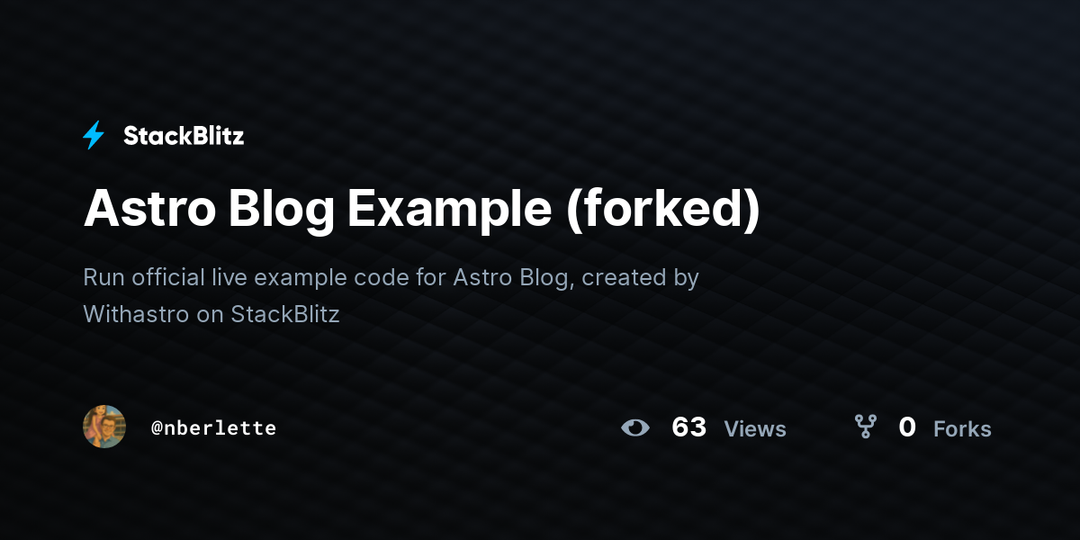 Astro Blog Example (forked) - StackBlitz