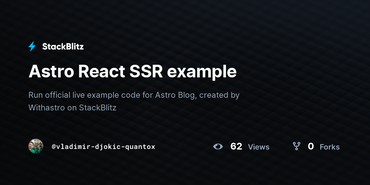 Astro React SSR example - StackBlitz