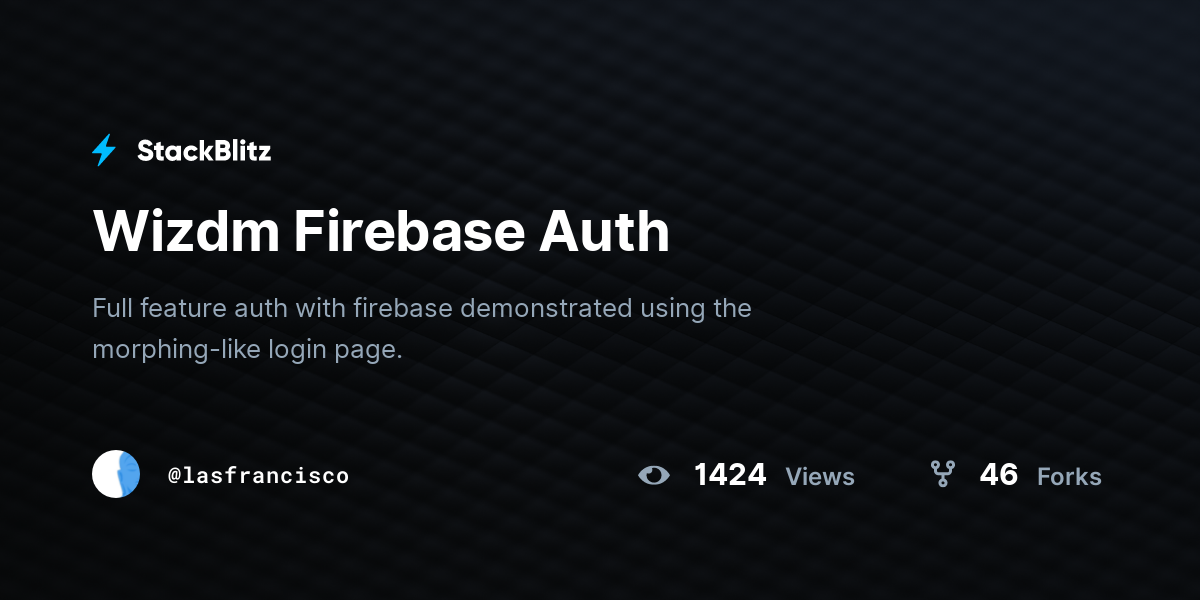 Wizdm Firebase Auth - StackBlitz