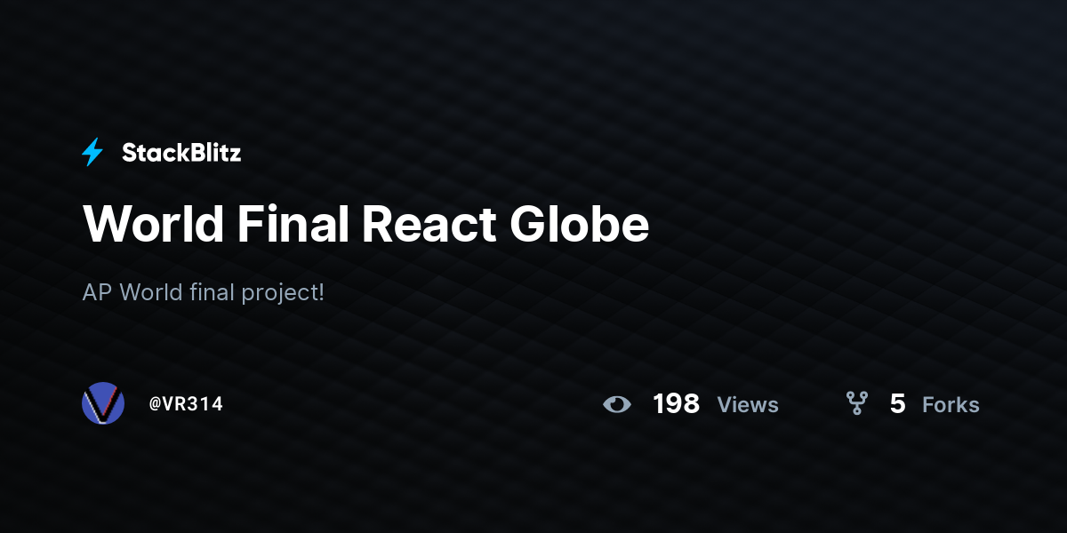 World Final React Globe - StackBlitz