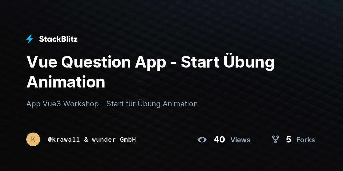 Vue Question App - Start Übung Animation - StackBlitz