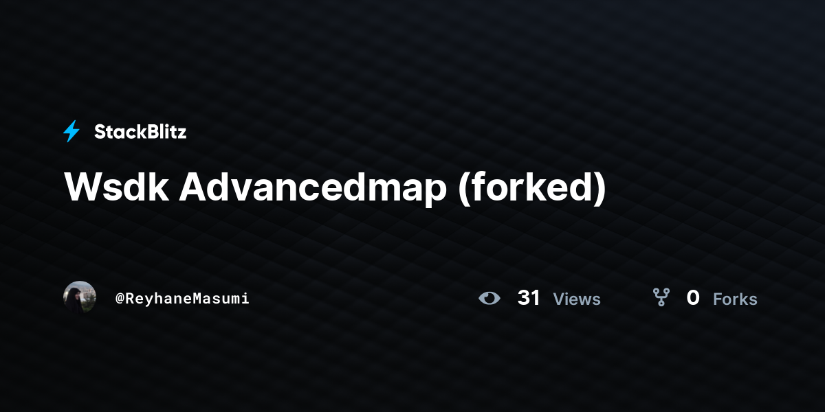 Wsdk Advancedmap (forked) - StackBlitz