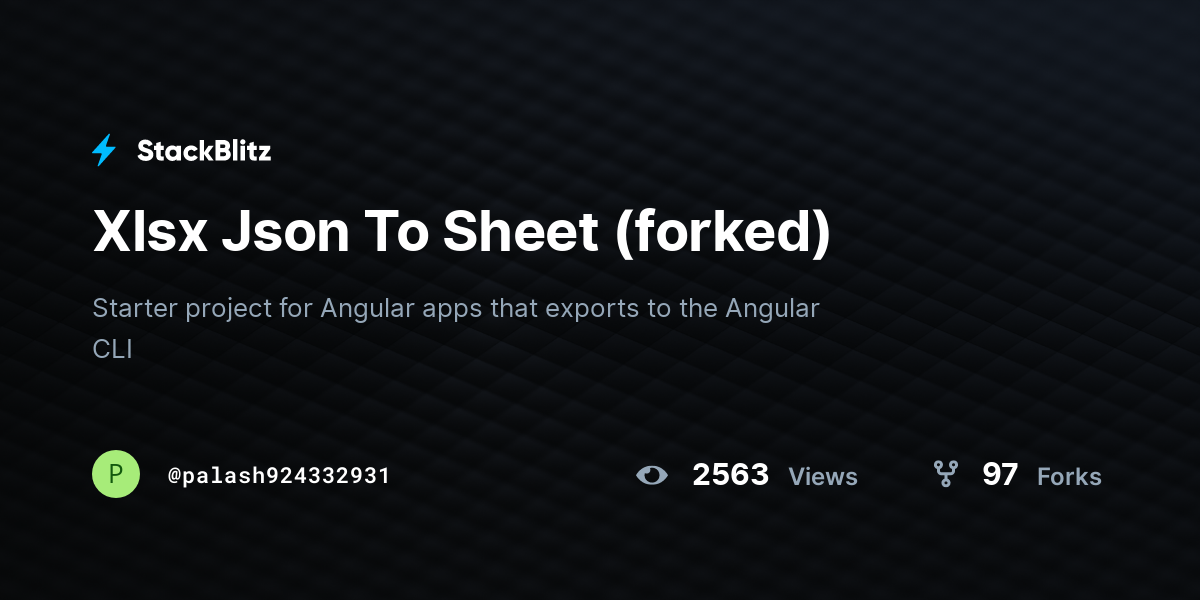 Xlsx Json To Sheet (forked) - StackBlitz