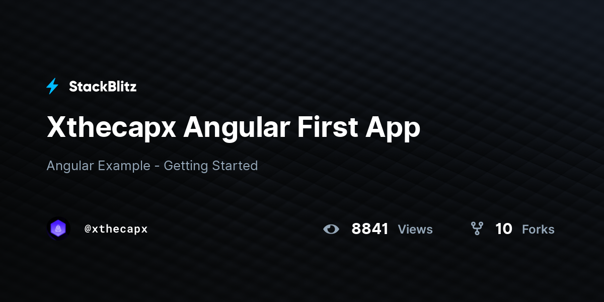 Xthecapx Angular First App - StackBlitz