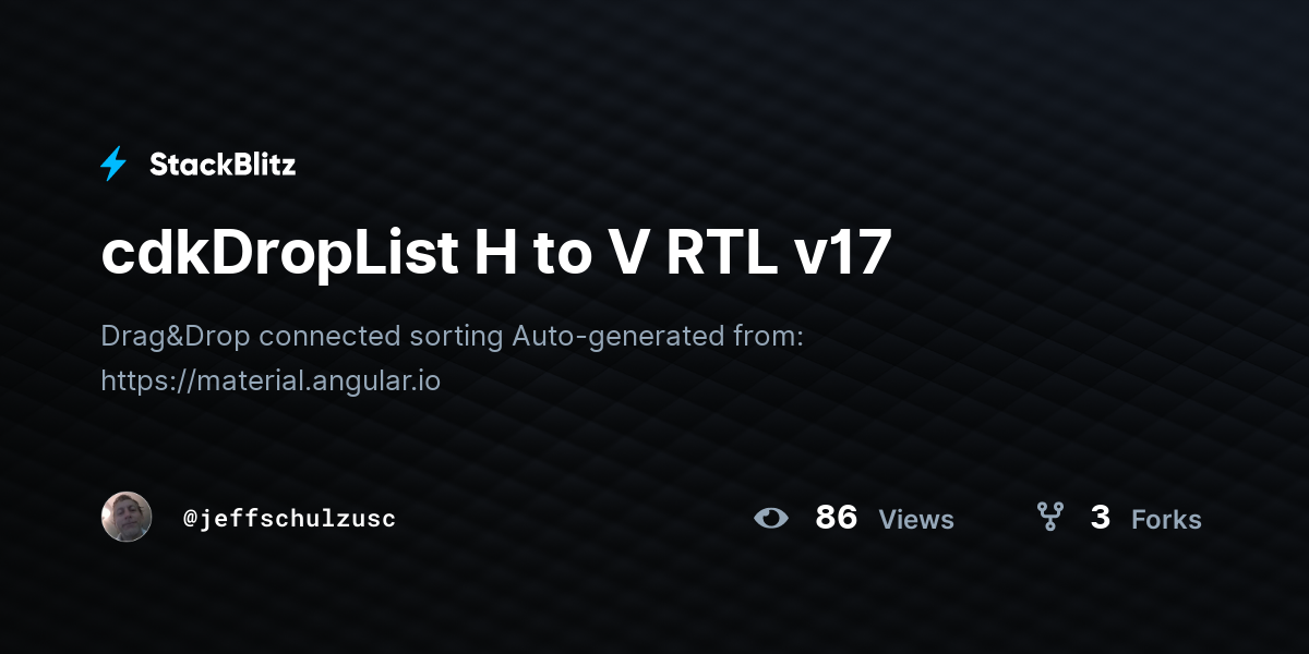 cdkDropList H to V RTL v17 - StackBlitz