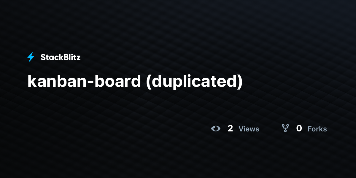 kanban-board (duplicated) - StackBlitz