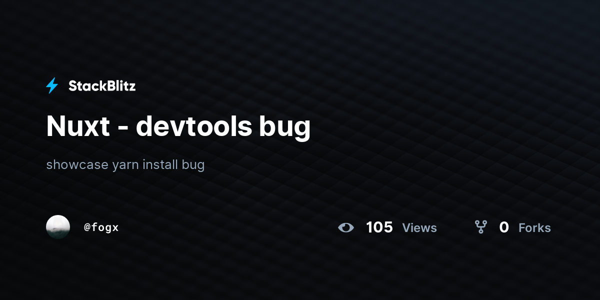 Nuxt - devtools bug - StackBlitz
