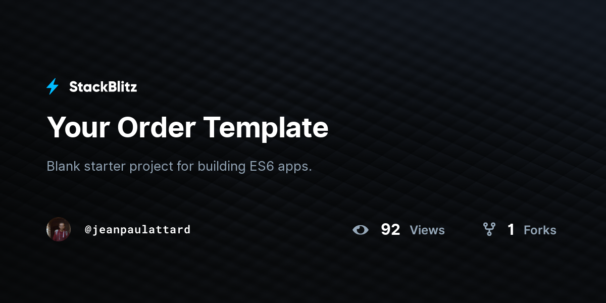 Your Order Template - StackBlitz