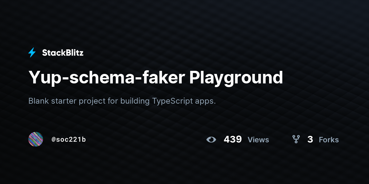Yup-schema-faker Playground - StackBlitz