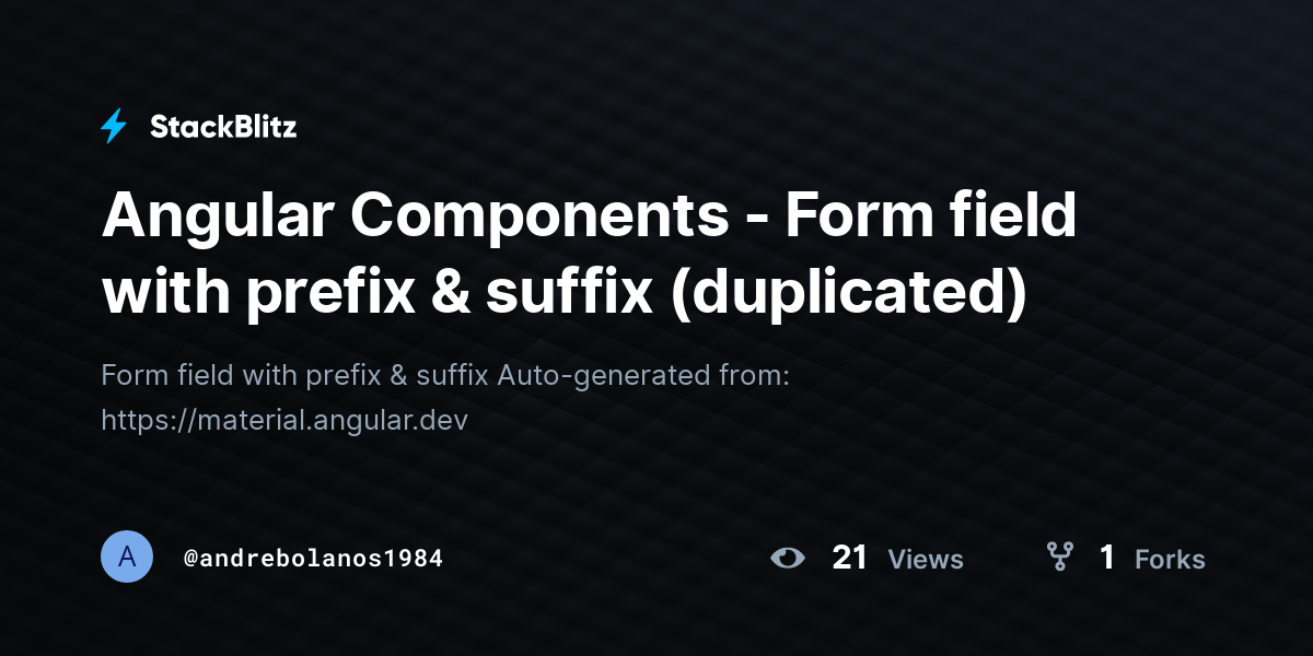 Angular Components - Form field with prefix & suffix (duplicated ...