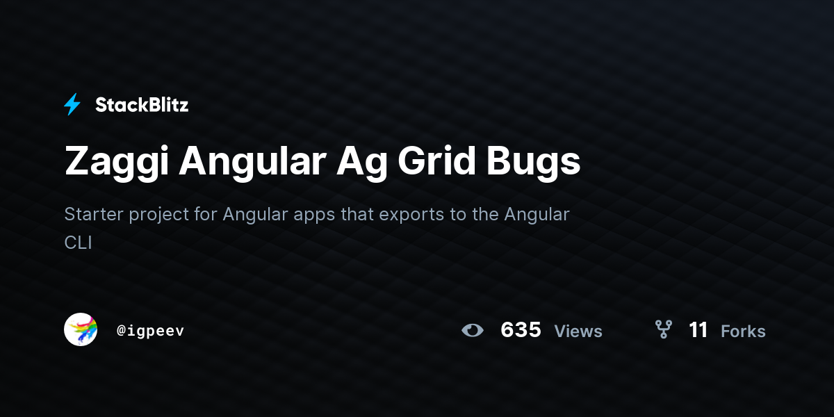Zaggi Angular Ag Grid Bugs - StackBlitz