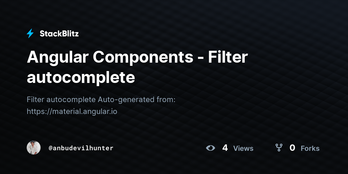 Angular Components - Filter autocomplete - StackBlitz