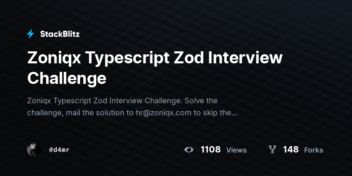 Zoniqx Typescript Zod Interview Challenge - StackBlitz