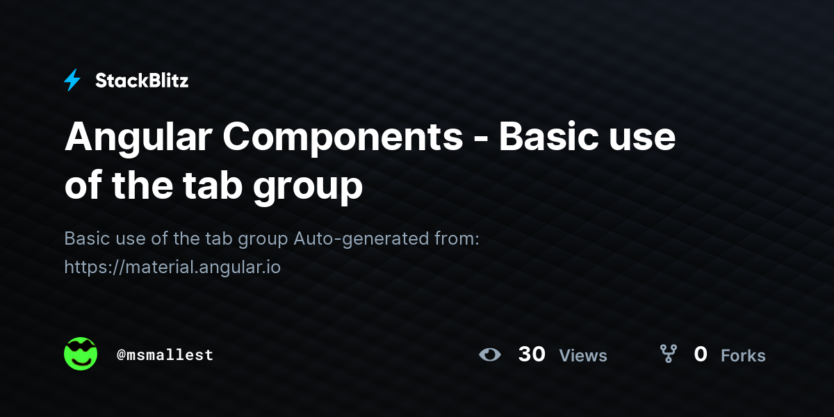 Angular Components - Basic use of the tab group - StackBlitz