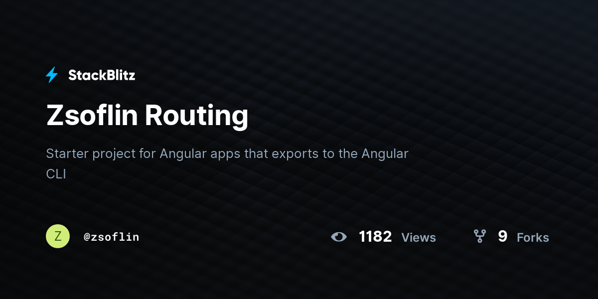 Zsoflin Routing - StackBlitz