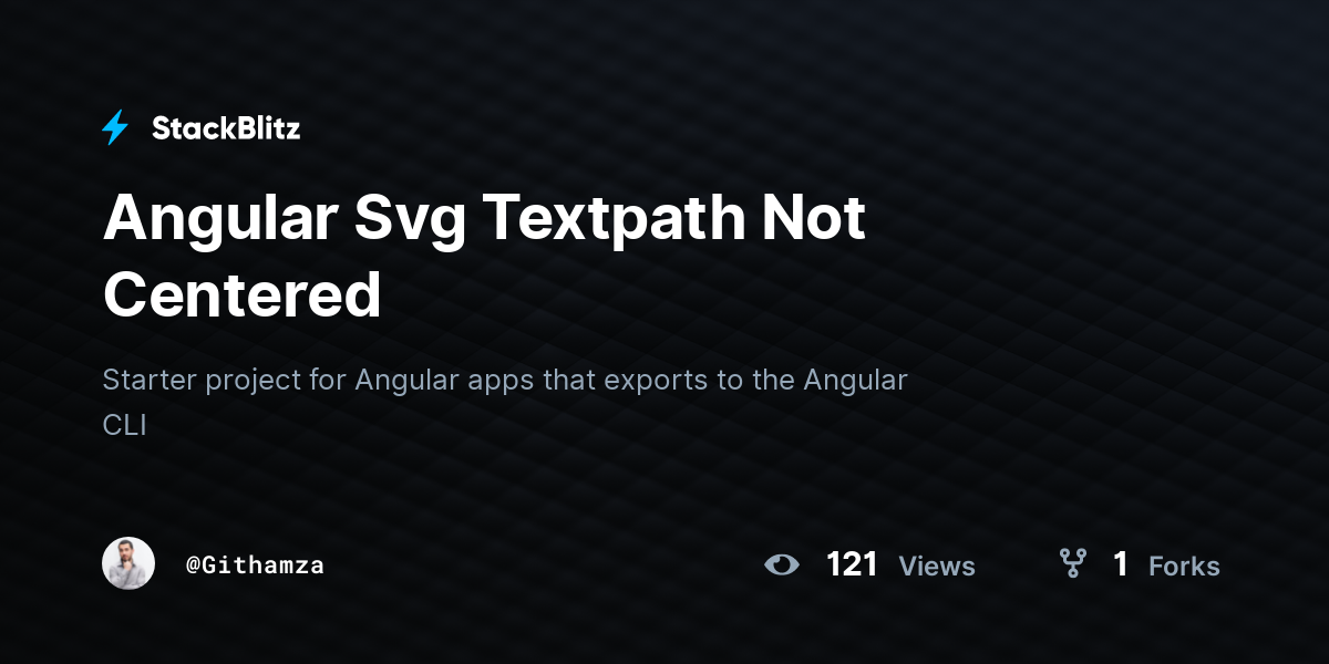 Angular Svg Textpath Not Centered - StackBlitz